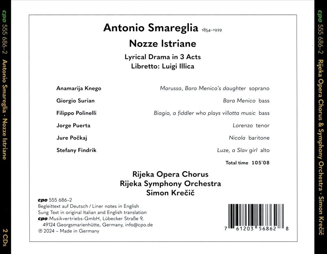 Smareglia: Nozze Istriane - Rijeka Opera Symphony Orchestra & Chorus (2 CDS)