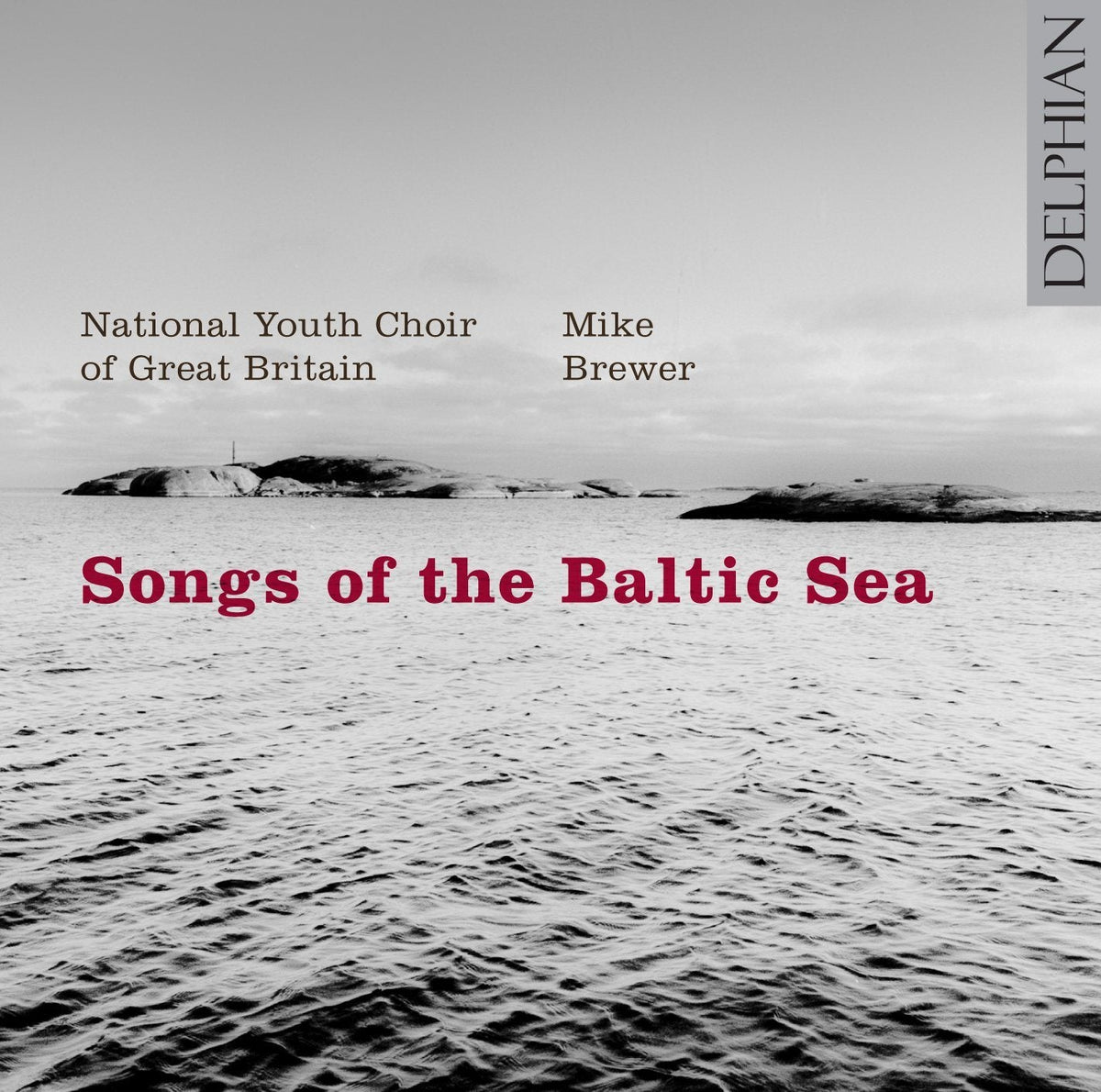 Songs Of The Baltic Sea - National Youth Choir Of Great Britain