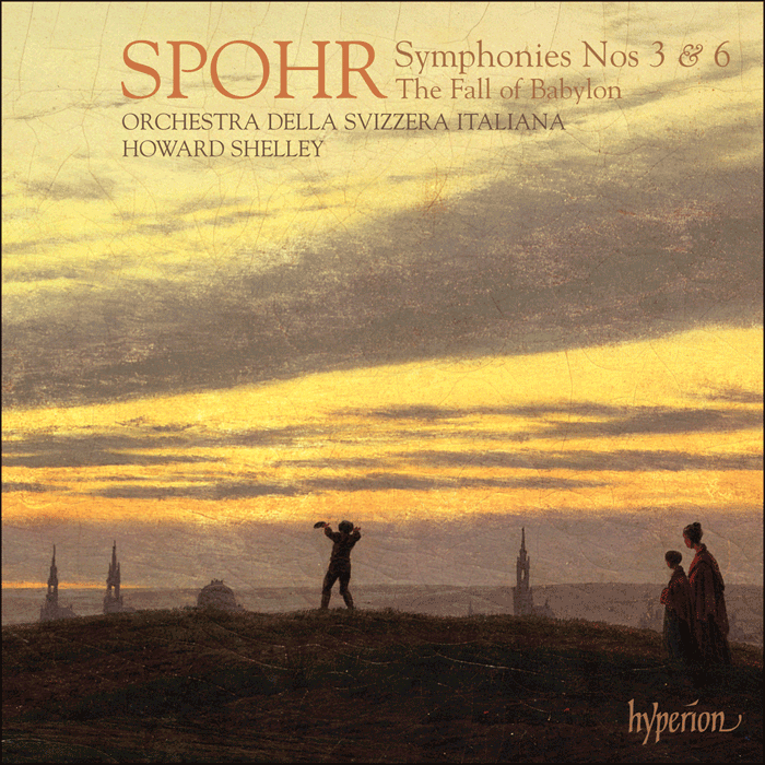 SPOHR: Symphonies Nos 3 & 6 - Orchestra della Svizzera Italiana, Howard Shelley