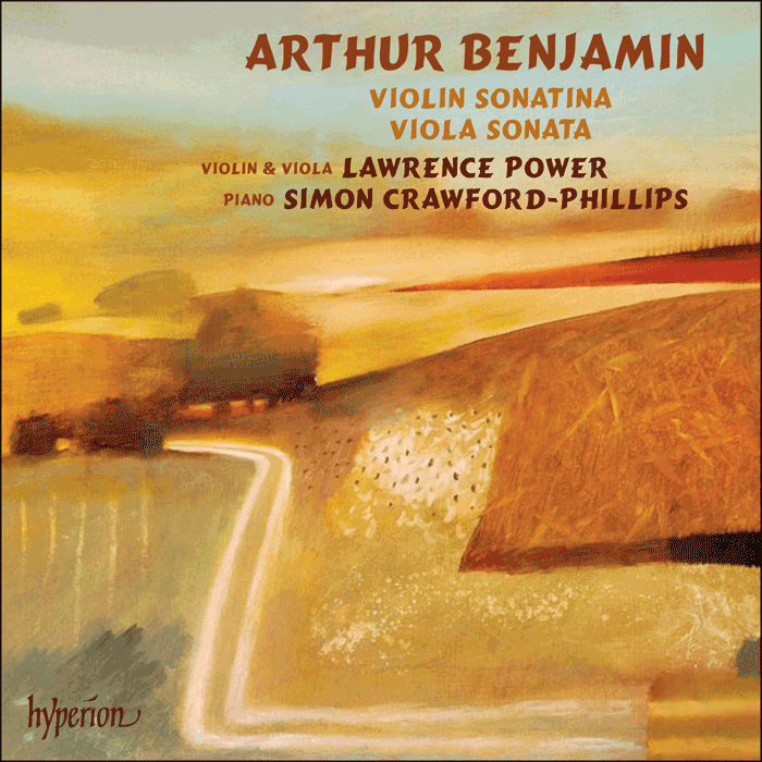 Benjamin: Violin Sonatina & Viola Sonata - Lawrence Power, Simon Crawford-Phillips