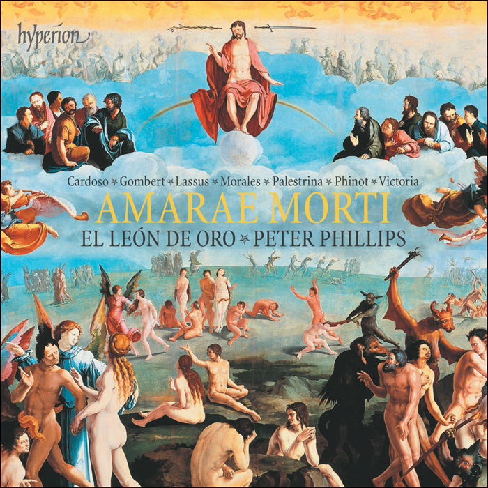 Amarae Morti: Lamentations and motets by Cardoso, Gombert, Lassus, Morales, Palestrina, Phinot & Victoria - El León de Oro, Peter Phillips