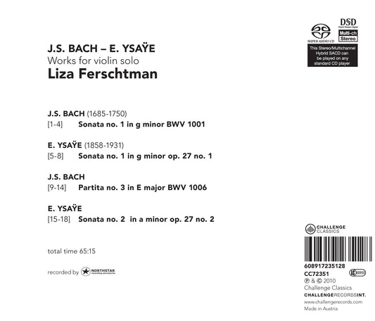BACH & YSAYE: WORKS FOR VIOLIN SOLO - LIZA FERSCHTMAN (HYBRID SACD)
