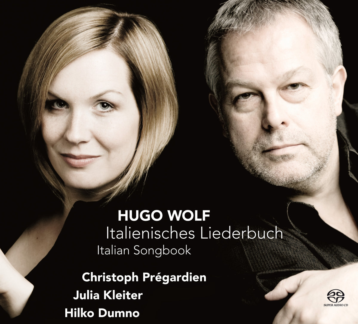 WOLF: ITALIENISCHES LIEDERBUCH - CHRISTOPH PREGARDIEN, JULIA KLEITER (HYBRID SACD)