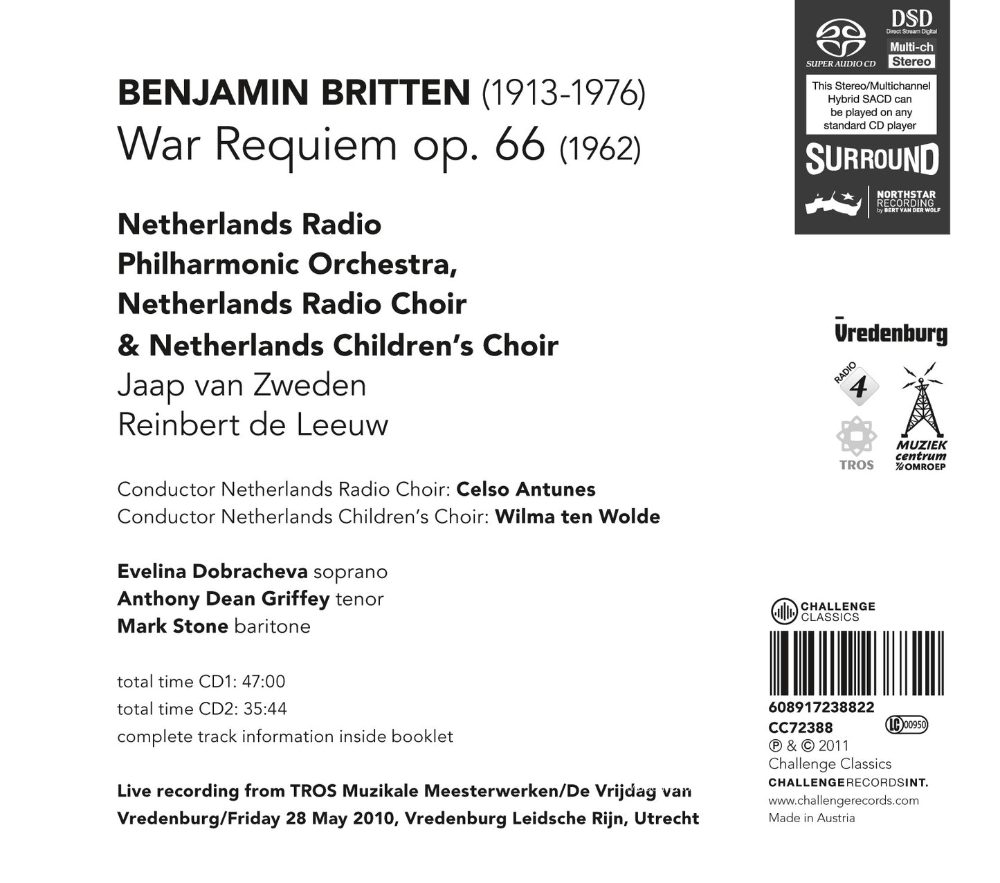 BRITTEN: WAR REQUIEM - JAAP VAN ZWEDEN, NETHERLANDS RADIO PHILHARMONIC (2 HYBRID SACD)
