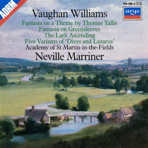 VAUGHAN WILLIAMS: FANTASIA ON A THEME BY TALLIS; GREENSLEEVES; THE LARK ASCENDING - ACADEMY OF ST. MARTIN IN THE FIELDS, MARRINER