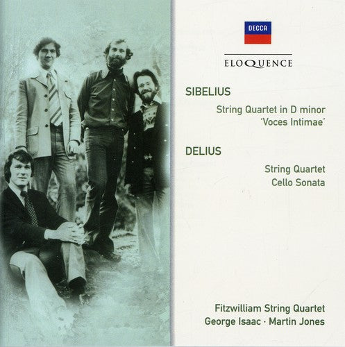 SIBELIUS: STRING QUARTET IN D MINOR; DELIUS: STRING QUARTET - FITZWILLIAM STRING QUARTET