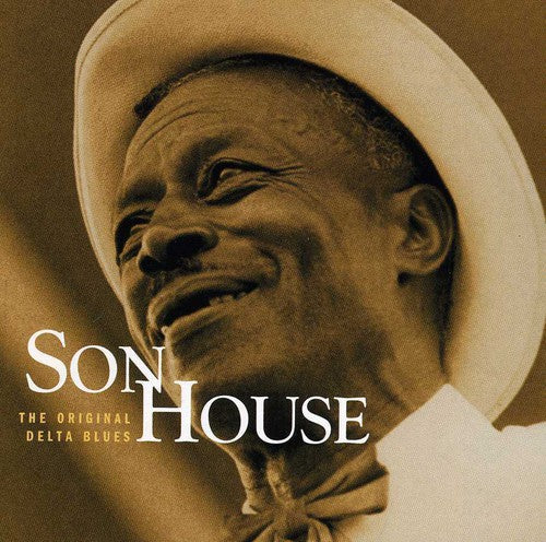 SON HOUSE: ORIGINAL DELTA BLUES