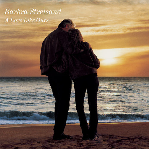 BARBRA STREISAND: A LOVE LIKE OURS
