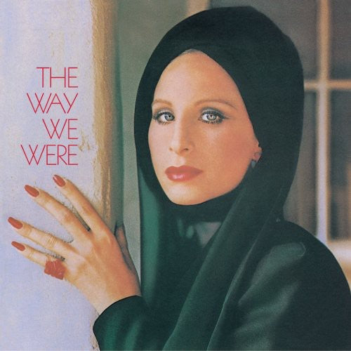 BARBRA STREISAND: THE WAY WE WERE