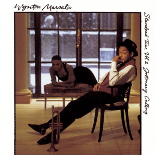 WYNTON MARSALIS: STANDARD TIME 2 - INTIMACY CALLING