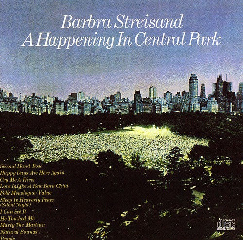 BARBRA STREISAND: A HAPPENING IN CENTRAL PARK