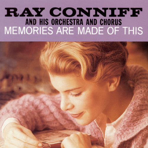 RAY CONNIFF: MEMORIES ARE MADE OF THIS