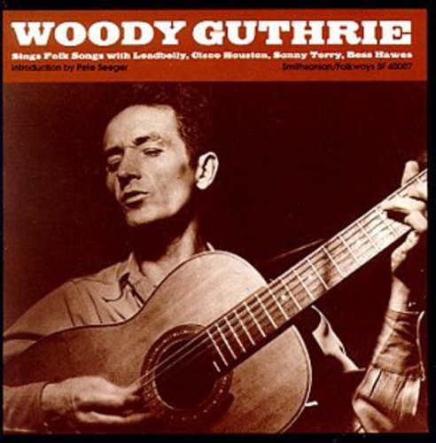 WOODY GUTHRIE SINGS FOLK SONGS