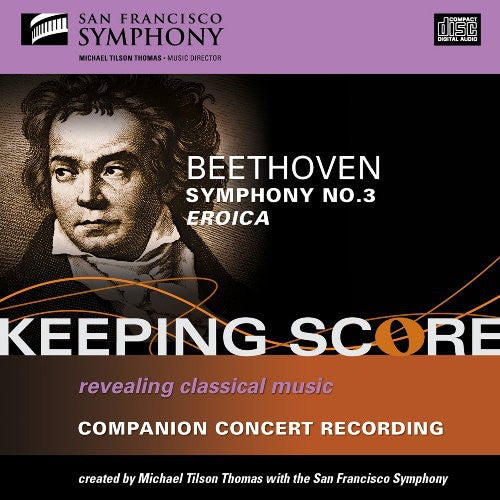 BEETHOVEN: SYMPHONY NO. 3 "EROICA" - San Francisco Symphony, Tilson-Thomas (CD)