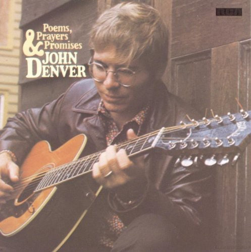 JOHN DENVER: POEMS, PRAYERS & PROMISES