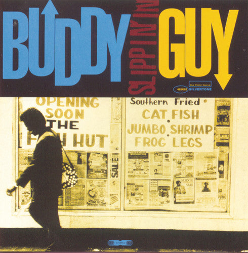 BUDDY GUY: SLIPPIN IN