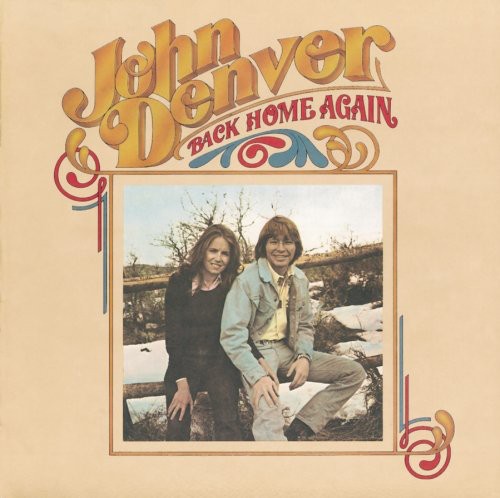 JOHN DENVER: BACK HOME AGAIN