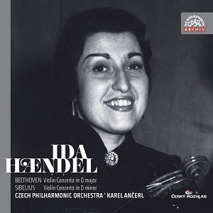 BEETHOVEN & SIBELIUS: Violin Concertos - Ida Haendel, Czech Philharmonic Orchestra, Karel Ancerl