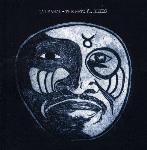 TAJ MAHAL: NATCH'L BLUES