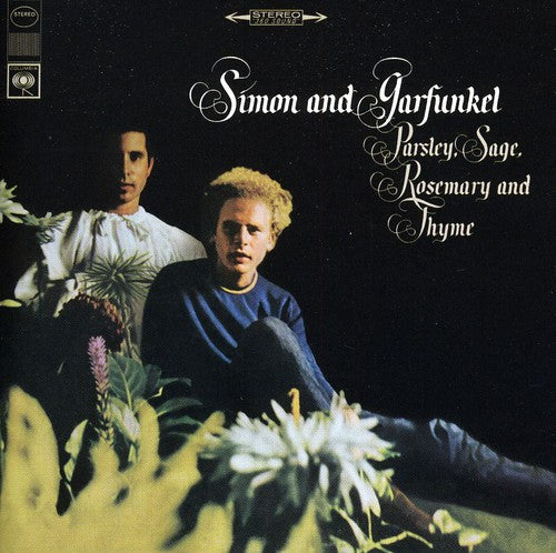 SIMON & GARFUNKEL: PARSLEY, SAGE, ROSEMARY & THYME