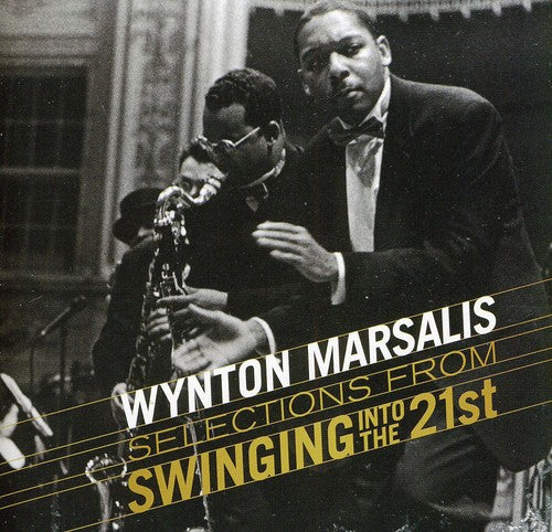 WYNTON MARSALIS: SWINGING INTO THE 21ST - 50TH BIRTHDAY CELEBRATION