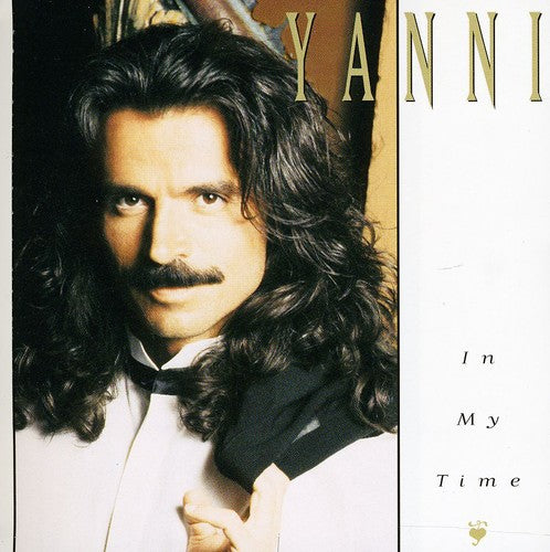 YANNI: IN MY TIME