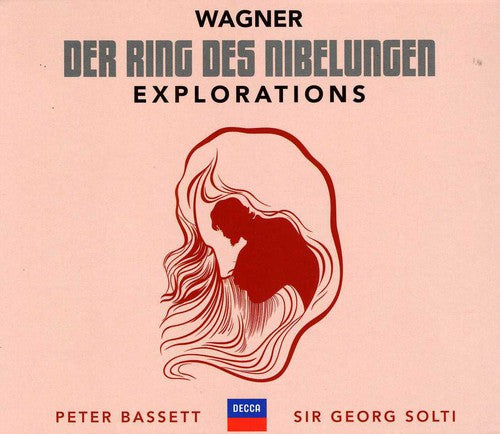 WAGNER: DER RING DES NIBELUNGEN EXPLORATIONS - SOLTI, BASSETT (4 CDS)