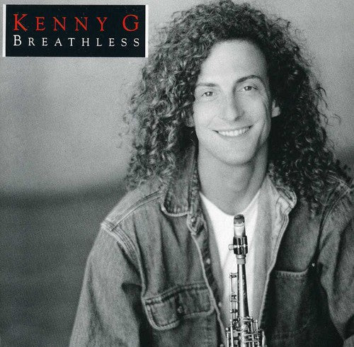 KENNY G: BREATHLESS