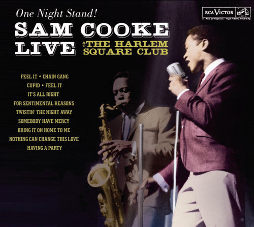 SAM COOKE: ONE NIGHT STAND - LIVE AT THE HARLEM SQUARE CLUB '63
