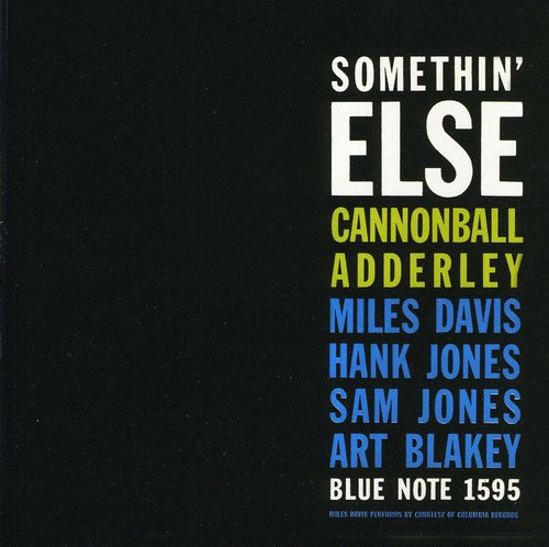 CANNONBALL ADDERLEY: SOMETHING ELSE