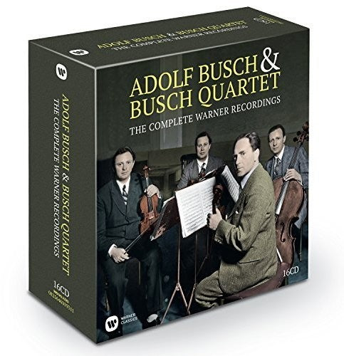 ADOLF BUSCH & THE BUSCH QUARTET: THE COMPLETE WARNER RECORDINGS (16 CDS)
