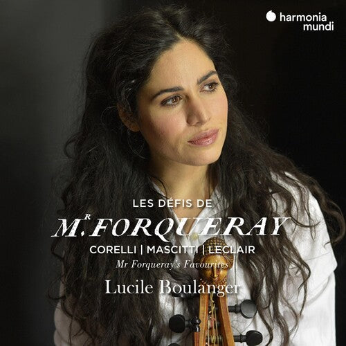 LES DEFIS DE MR FORQUERAY - LUCILE BOULANGER, viola da gamba