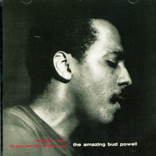 Bud Powell: The Amazing Bud Powell, Vol. 1 (Remastered)