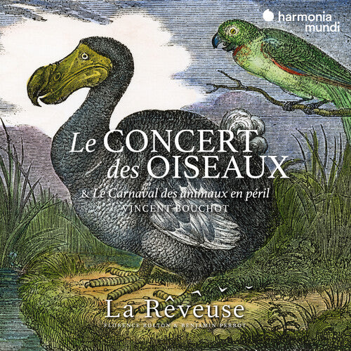 Le Concert des Oiseaux - La Rêveuse, Florence Bolton, Benjamin Perrot