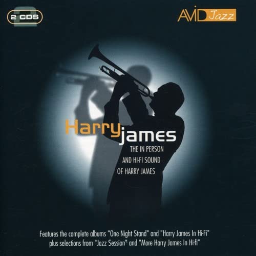 HARRY JAMES: The In Person & Hi-Fi Sounds Of Harry James (2 CDS)