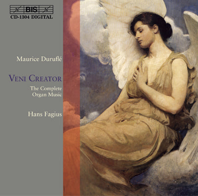 DURUFLE: Veni Creator - The Complete Organ Music - Hans Fagius
