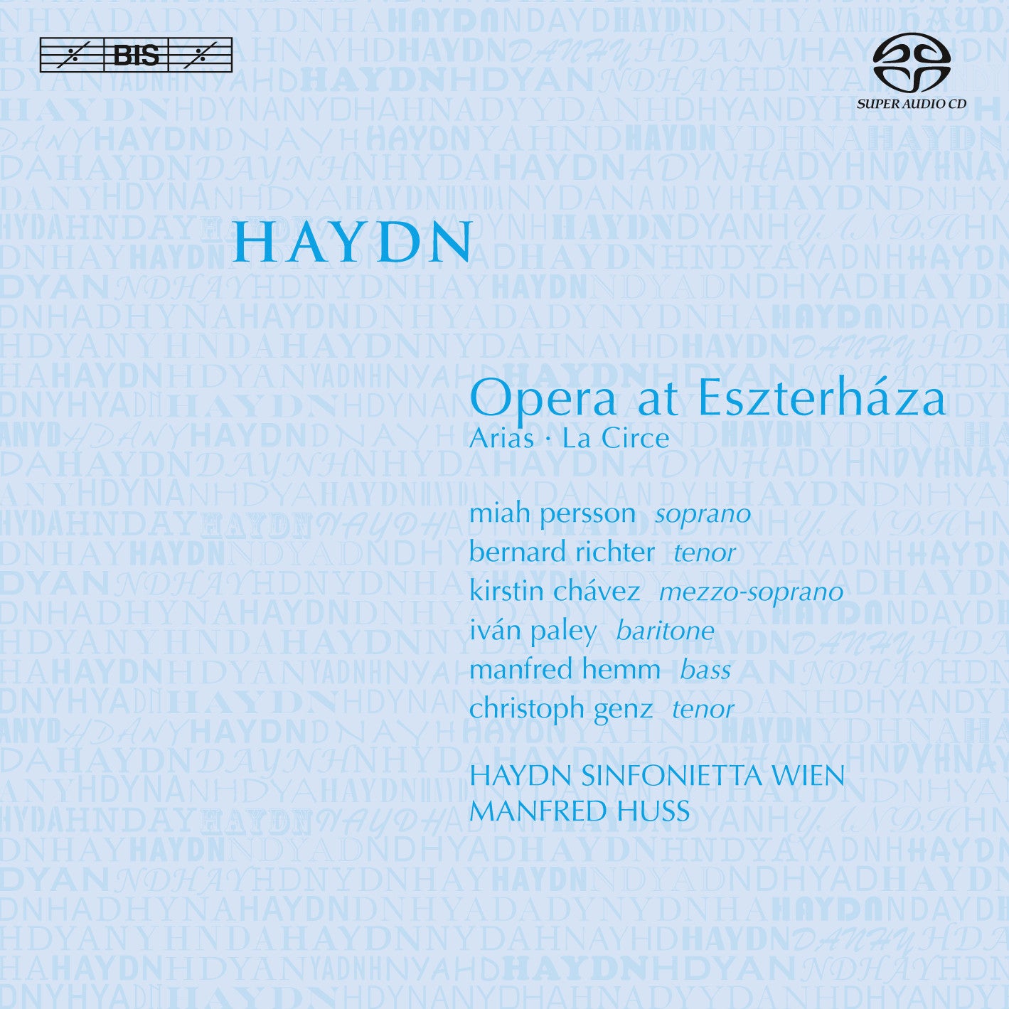 HAYDN: Opera at Eszterháza: Arias - La Circe - Haydn Sinfonietta Wien (Hybrid SACD)