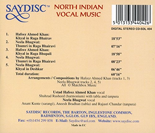 North Indian Vocal Music - Ustad Hafeez Ahmed Khan, Neela Bhagwat