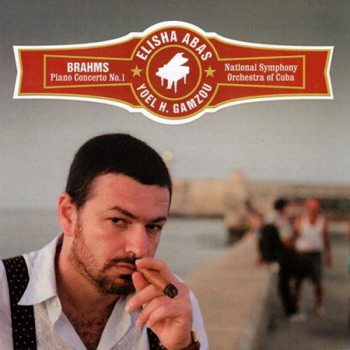 BRAHMS: PIANO CTO NO 1 IN D MINOR - OP 15 - ABBA, NATIONAL SYMPHONY ORCHESTRA OF CUBA