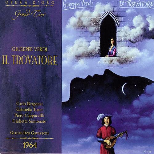 VERDI: IL TROVATORE - BERGONZI; TUCCI; CAPPUCCILLI (2 CDs, MOSCOW 1964)