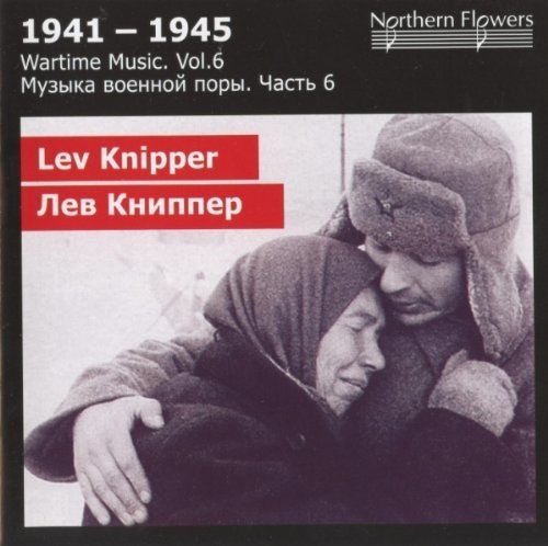 WARTIME MUSIC, VOLUME 06 - KNIPPER: VIOLIN CONCERTO, SYMPHONY NO. 8