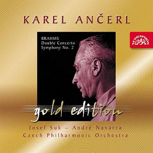 BRAHMS: Double Concerto, Symphony No. 2 (Ancerl Gold Edt. 31) - Josef Suk, Andre Navarra, Karel Ancerl, Czech Philharmonic Orchestra