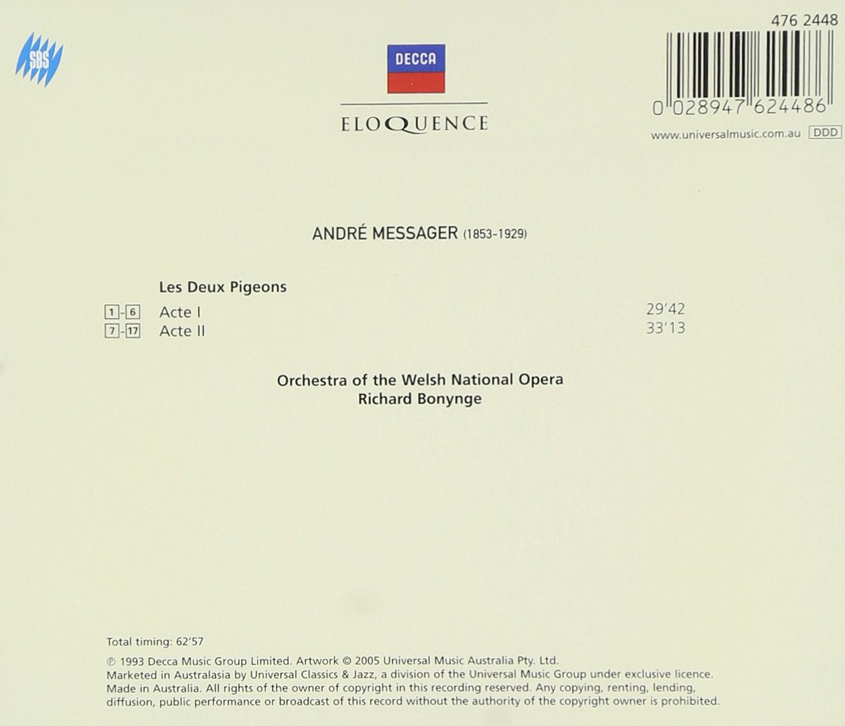 MESSAGER: LES DEUX PIGEONS - BONYNGE, WELSH NATIONAL OPERA ORCHESTRA