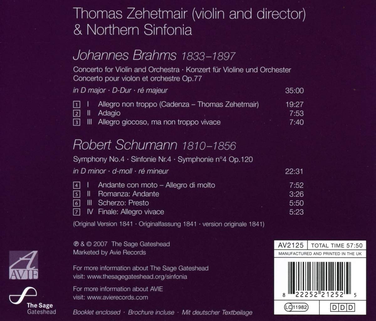 Brahms: Violin Concerto; Schumann: Symphony No. 4 - Thomas Zehetmair, Northern Sinfonia