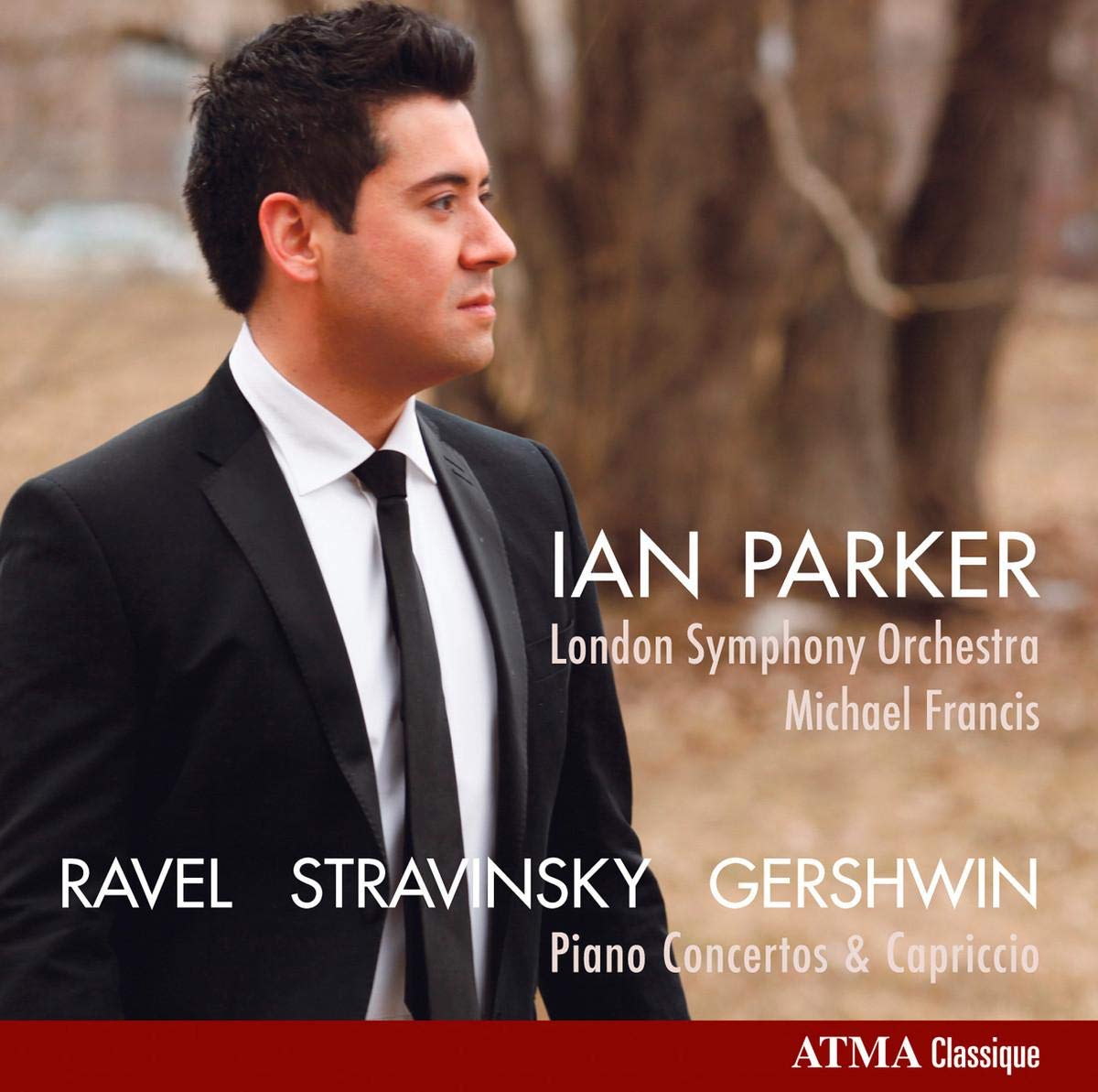 RAVEL: Piano Concerto in G; STRAVINSKY: Capriccio; GERSHWIN: Piano Concerto in F - Ian Parker; London Symphony Orchestra
