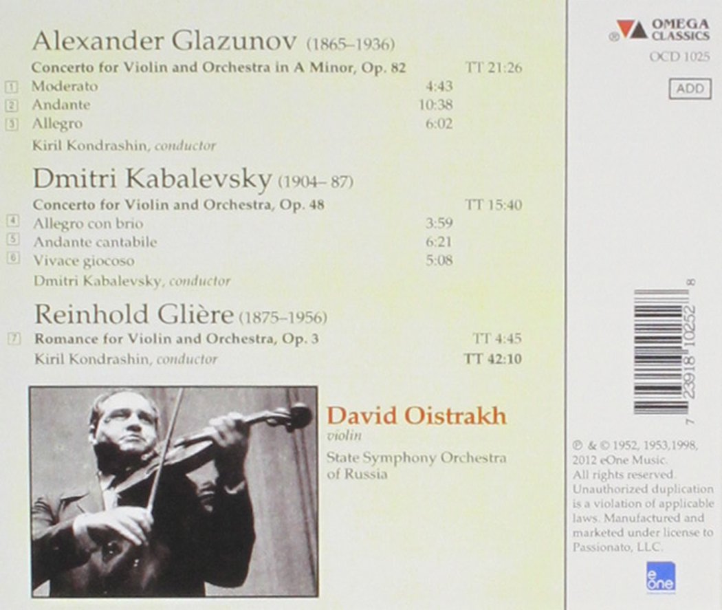 GLAZUNOV & KABALEVSKY: VIOLIN CONCERTOS - OISTRAKH, KONDRASHIN, STATE ORCHESTRA OF RUSSIA