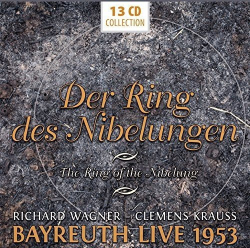 WAGNER: DER RING DES NIBELUNGEN (BAYREUTH, LIVE 1953) - CLEMENS