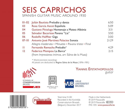 Seis Caprichos: Spanish Guitar Music Around 1930 - Yannis Efstathopoulos
