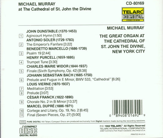 MICHAEL MURRAY at the CATHEDRAL OF ST. JOHN THE DIVINE - BACH/WIDOR/DUPRE/FRANCK:
