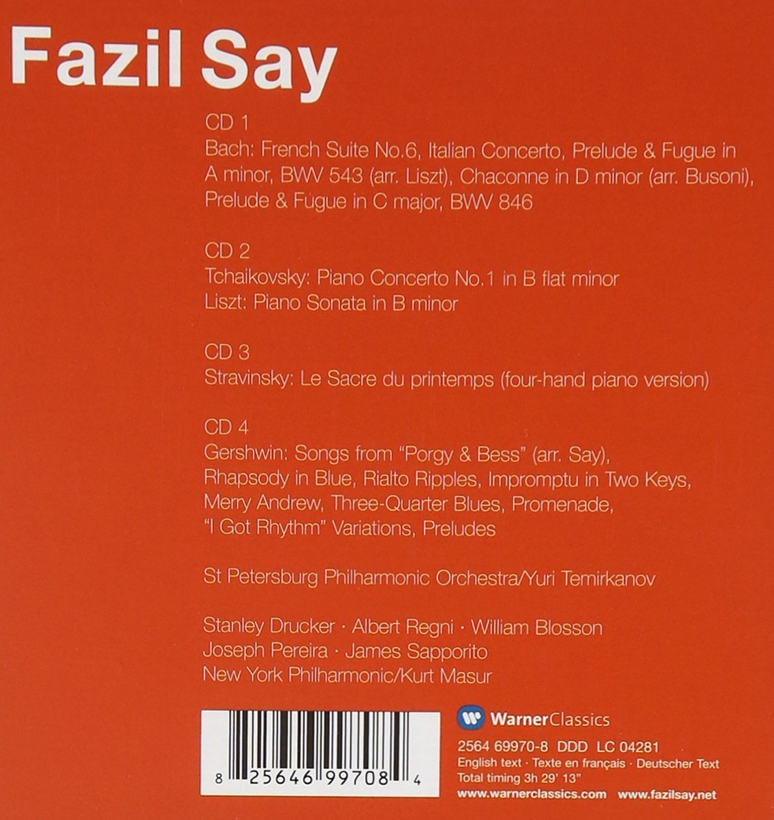 FAZIL SAY PLAYS BACH, GERSHWIN, LISZT, STRAVINSKY, TCHAIKOVSKY (4 CDs)